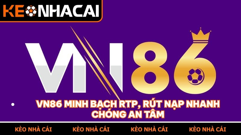 Kèo Nhà Cái 5 & Kèo bóng đá Ngoại Hạng Anh: Nghệ thuật đọc kèo và bản lĩnh tại nhà cái VN86 3 VN86 minh bạch RTP, rút nạp nhanh chóng an tâm
